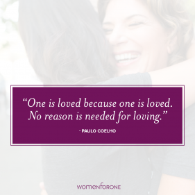 One is loved because one is loved. No reason is needed for loving. - Paulo Coelho